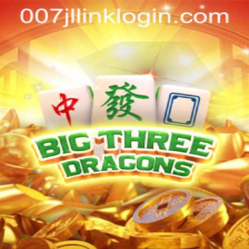 BigThreeDragons: Unveiling the Exciting World of 007jl Link Login